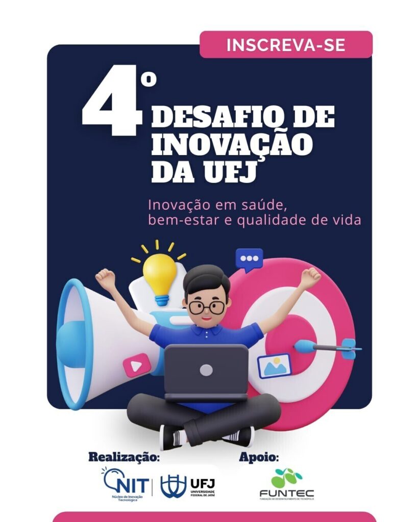 4° Desafio de Inovação da UFJ