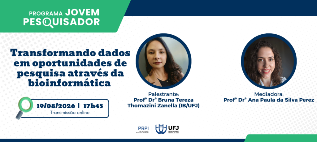 Programa Jovem Pesquisador divulga palestra sobre bioinformática e oportunidades de pesquisa